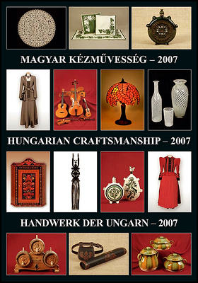 2007 - Részvétel a Magyar Kézművességért Alapítvány kiállításán